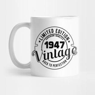 1947 VINTAGE - 74Th BIRTHDAY GIFT Mug